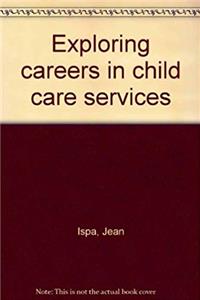 e-Book Exploring careers in child care services download