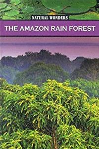 e-Book The Amazon Rain Forest: The Largest Rain Forest In The World (NATURAL WONDERS) download