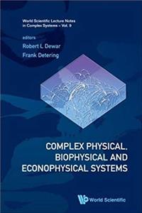 e-Book Complex Physical, Biophysical and Econophysical Systems - Proceedings of the 22nd Canberra International Physics Summer School (World Scientific Lecture Notes in Complex Systems) download