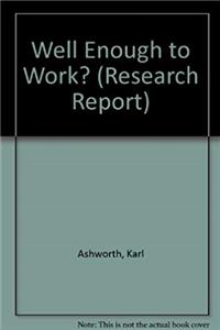 e-Book Well Enough to Work? (Research Report) download