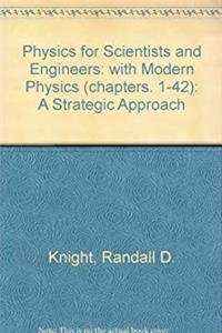 e-Book Physics for Scientists and Engineers with Modern Physics: A Strategic Approach (Chapters. 1-42) download