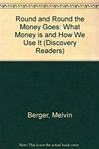 e-Book Round and Round the Money Goes: What Money Is and How We Use It (Discovery Readers) download
