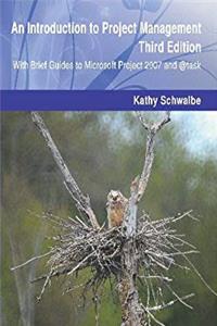 e-Book An Introduction to Project Management, Third Edition: With Brief Guides to Microsoft Project 2007 and @task download