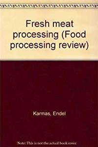 e-Book Fresh meat processing (Food processing review) download