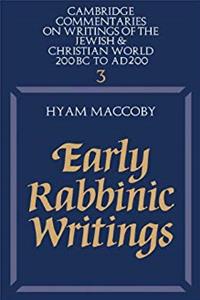 e-Book Early Rabbinic Writings (Cambridge Commentaries on Writings of the Jewish and Christian World) download