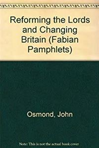 e-Book Reforming the Lords and Changing Britain (Fabian Pamphlets) download