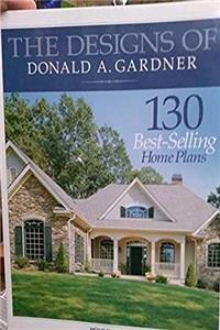 e-Book The Designs of Donald A. Gardner: 130 Best-Selling Home Plans download