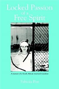 e-Book Locked Passion of a Free Spirit download