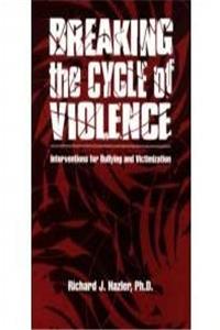e-Book Breaking The Cycle Of Violence: Interventions For Bullying And Victimization download