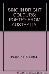 e-Book Sing in Bright Colours: Poetry from Australia download