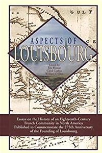 e-Book Aspects of Louisbourg: Essays on the history of an eighteenth-century French community in North America download