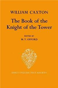 e-Book The Book of the Knight of the Tower translated by  William Caxton (Early English Text Society Supplementary Series) download