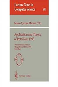 e-Book Application and Theory of Petri Nets 1993: 14th International Conference Chicago, Illinois, Usa, June 21-25, 1993 : Proceedings (Lecture Notes in Computer Science) download